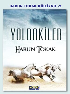 cover image of Yoldakiler (Önden Giden Atlılar 2)